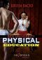 [Sex University 01] • Physical Education